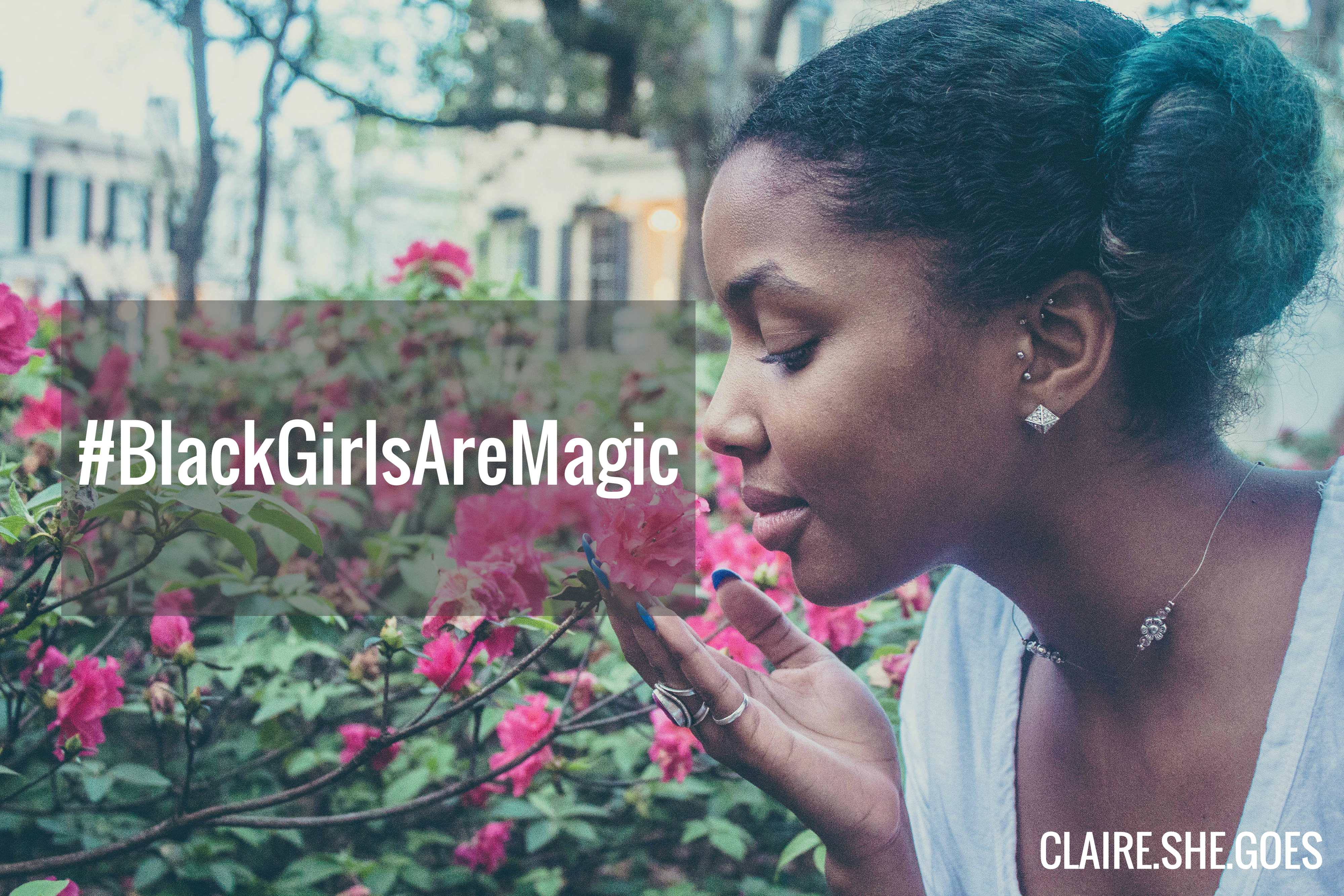 #BlackGirlsAreMagic